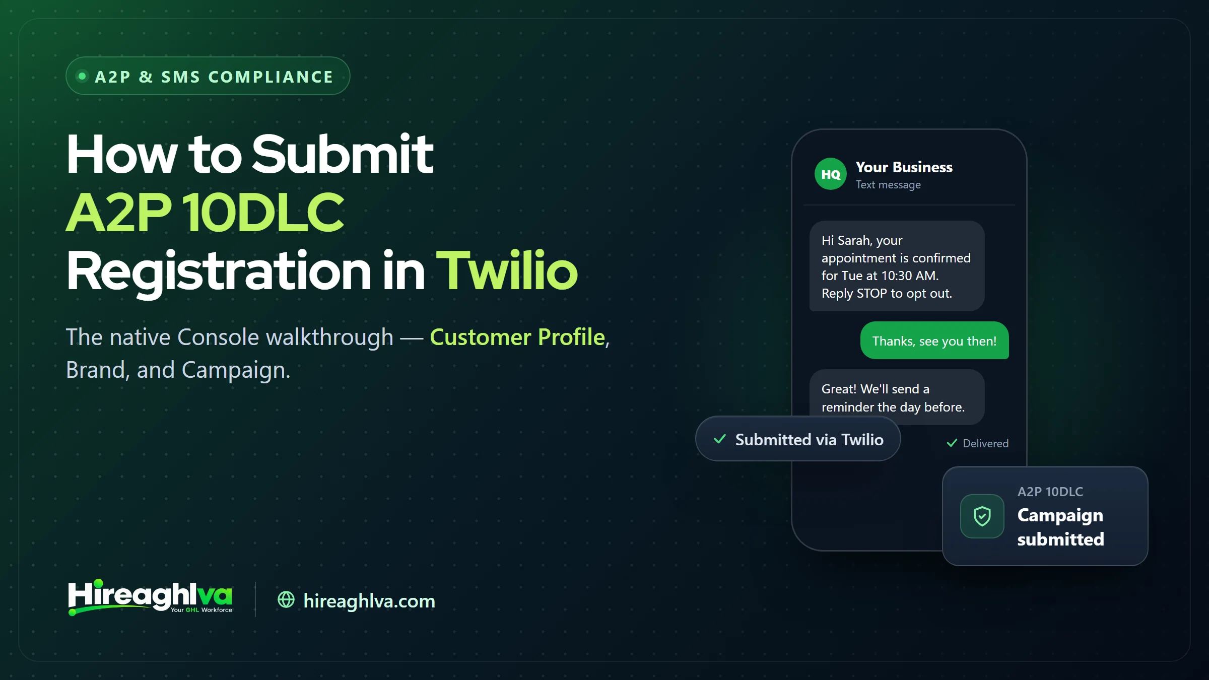 Step-by-step Twilio Console walkthrough for A2P 10DLC brand and campaign registration